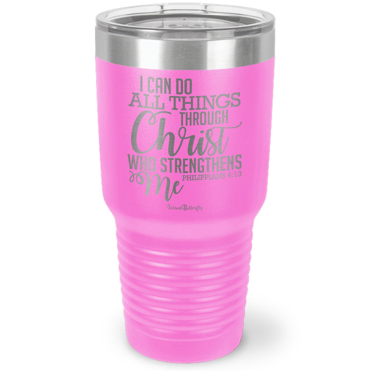 I Can Do All Things Through Christ Etched Ringneck Tumbler
