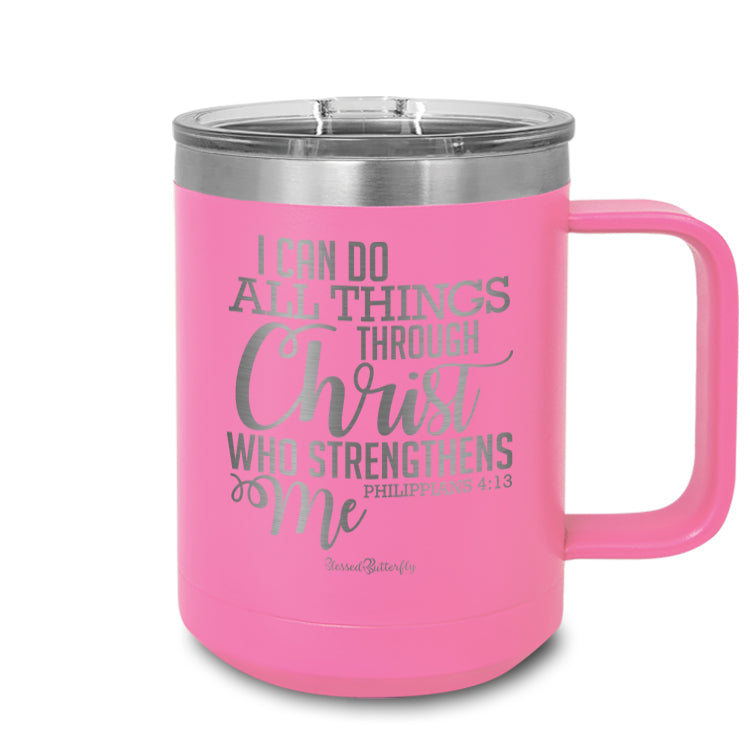 I Can Do All Things Through Christ Etched Ringneck Mug
