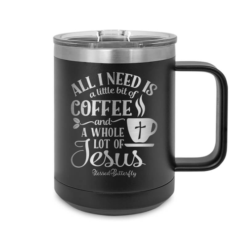 All I Need is Coffee And Jesus Etched Ringneck Mug