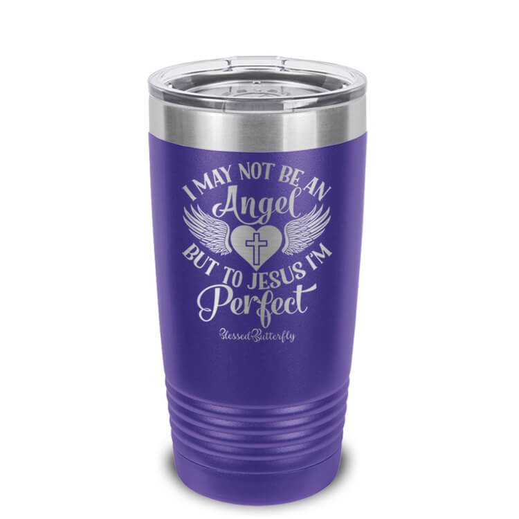 Not An Angel Etched Ringneck Tumbler